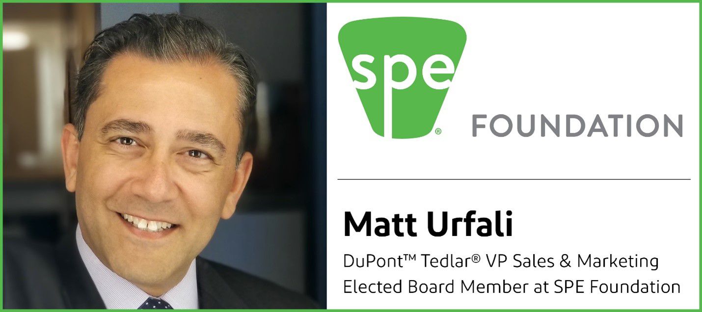 Matt Urfali, DuPont™ Tedlar® VP Marketing & Sales, Elected Board Member at SPE Foundation