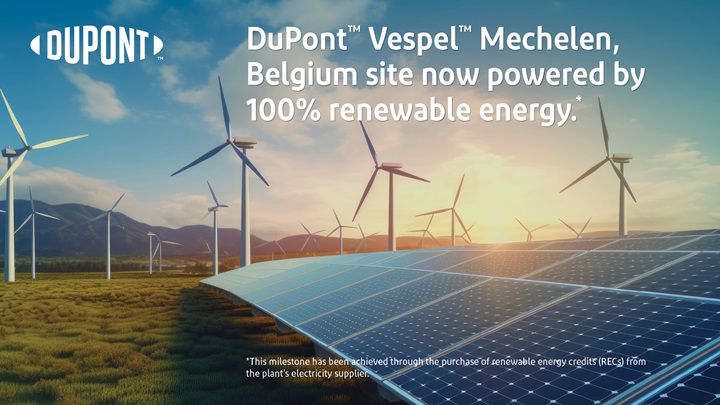 DuPont™ Vespel® Mechelen, Belgium plant now runs on 100% renewable energy!