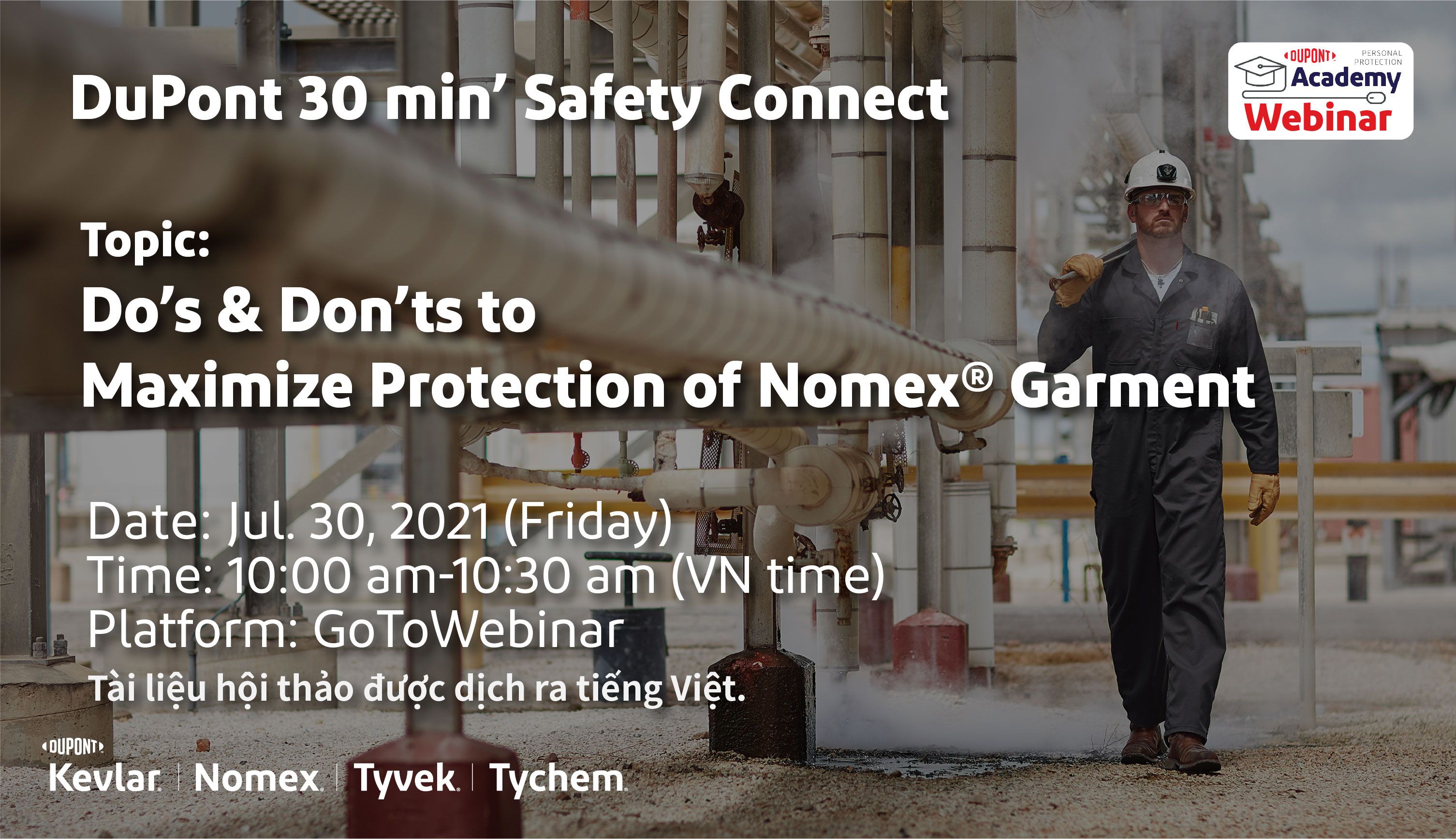 DuPont 30 min' Safety Connect: Do’s & Don’ts to Maximize Protection of Nomex® Garment