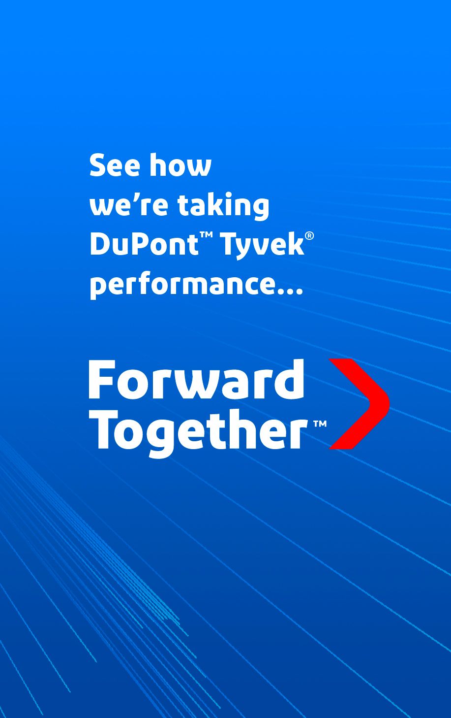 DuPont Tyvek Forward Together