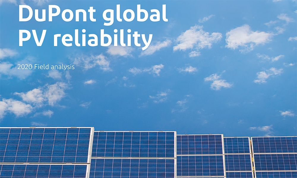 DuPont Publishes 2020 Global PV Reliability Report 